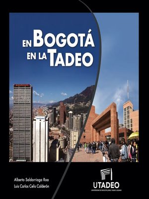 cover image of En Bogotá en la Tadeo